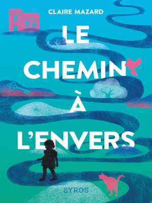 cover image of Le chemin à l'envers
